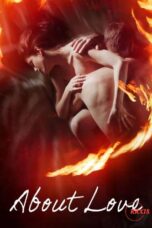 About Love (2017)
